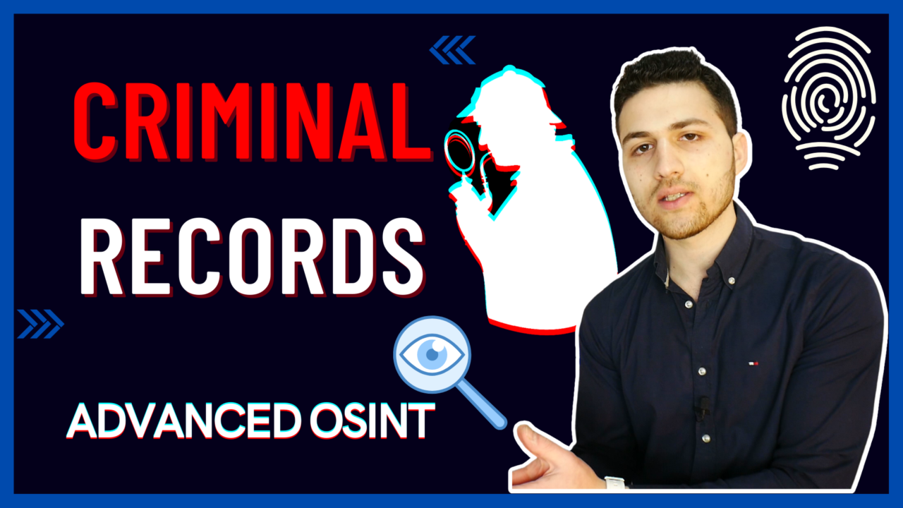 Search for Someone’s Criminal Records Online using OSINT